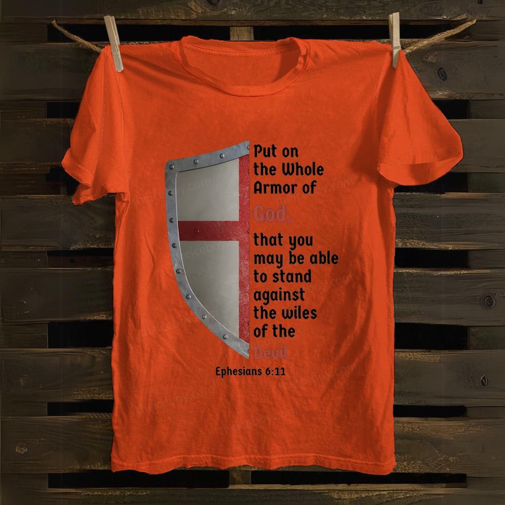 Put On the Whole Armor Of God cotton T-shirt