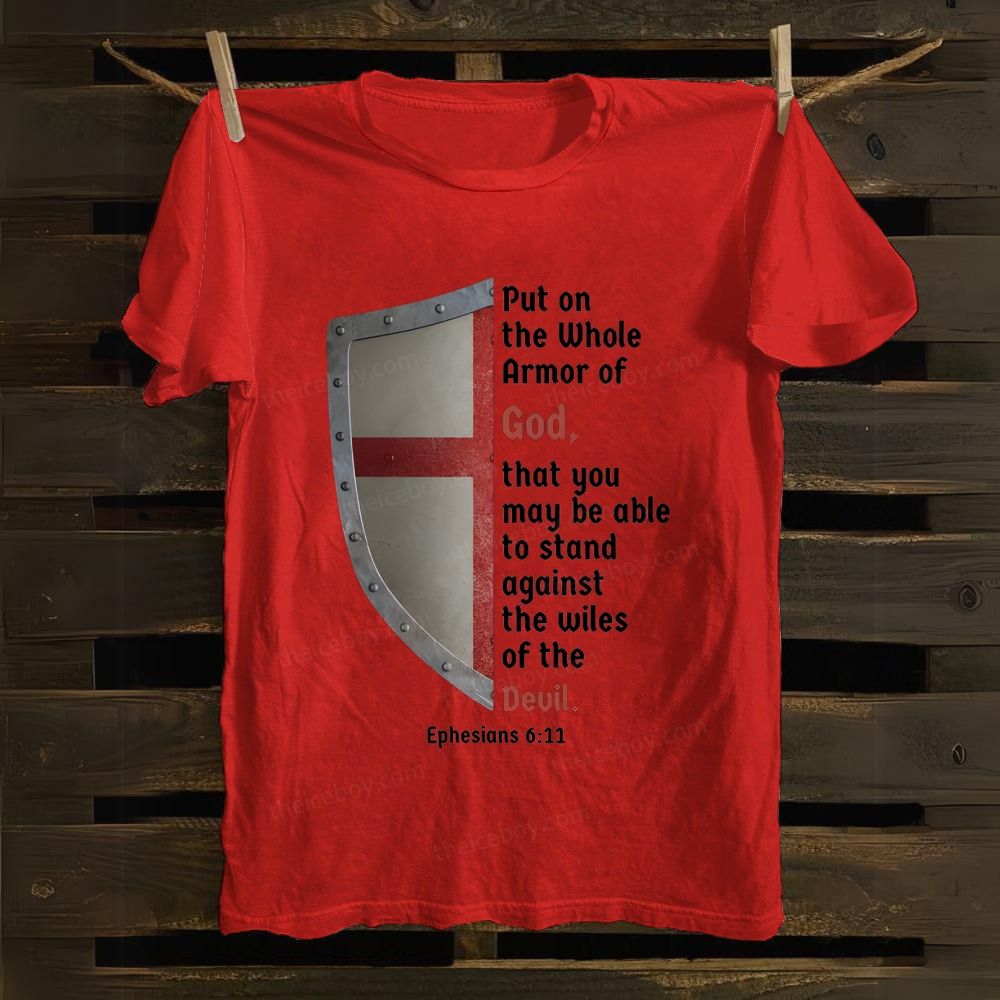 Put On the Whole Armor Of God cotton T-shirt