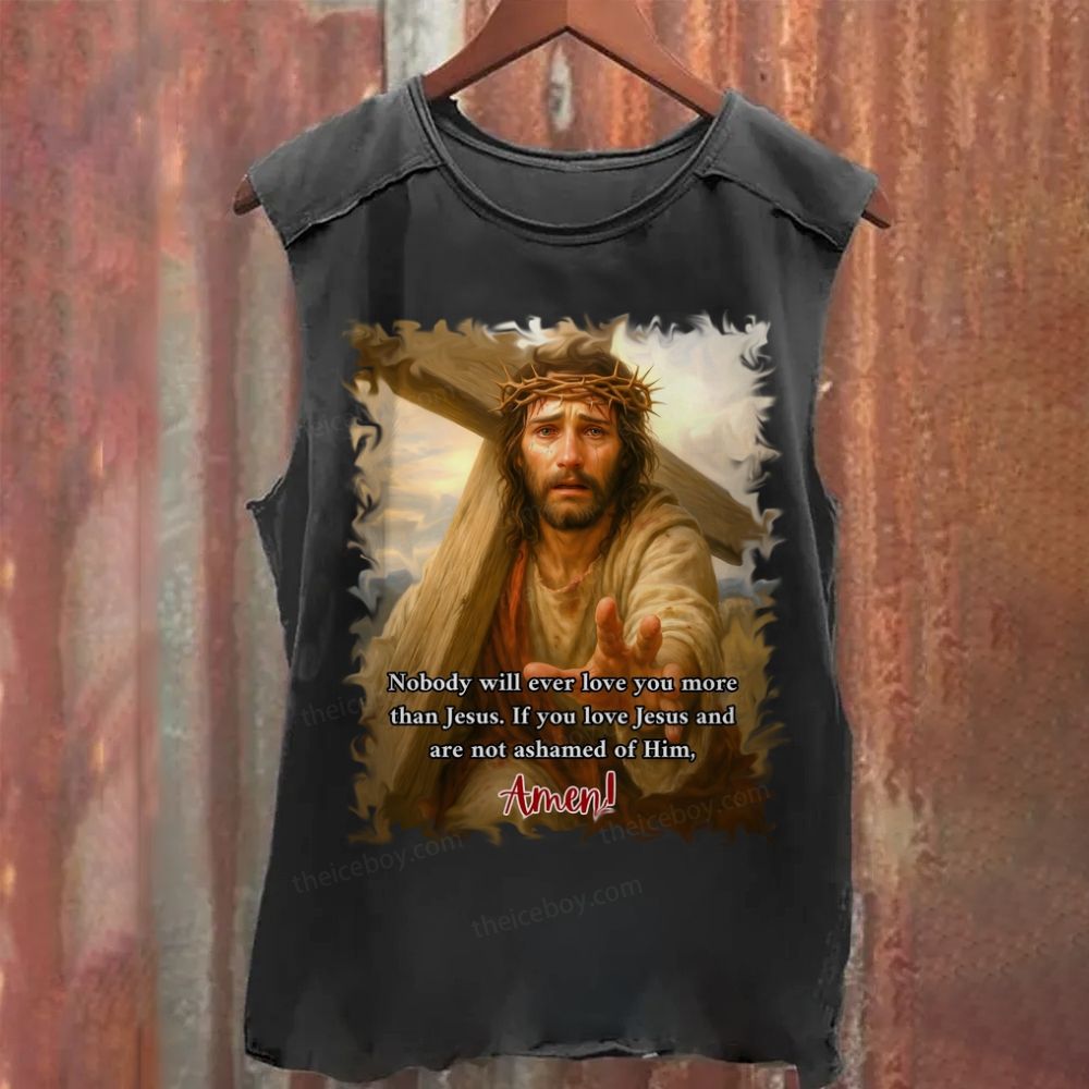 No One Loves You More Than Jesus Washed Tank Top