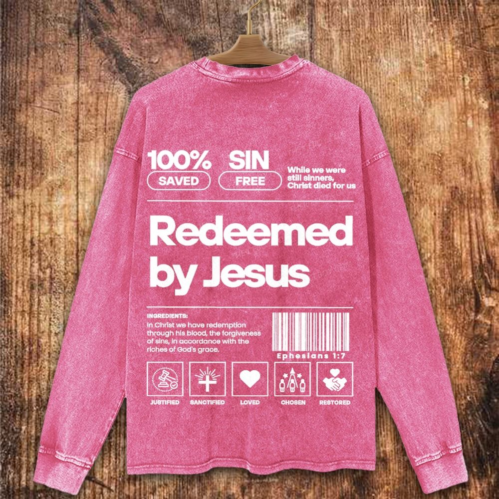 Redeemed by Jesus Christian Washed Sweatshirt