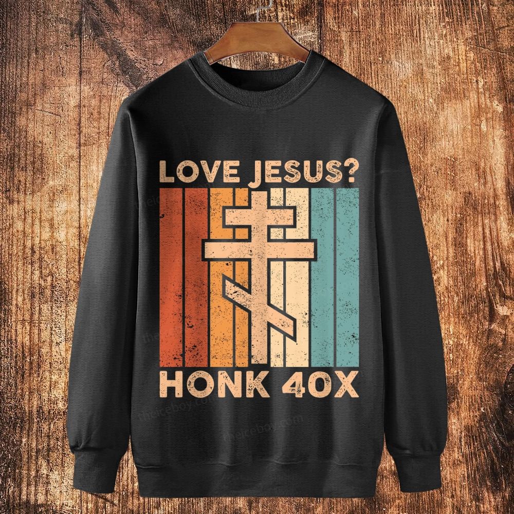 Orthodoxy Orthodox Cross Love Jesus Honk 40X Cotton Crewneck Sweatshirt 