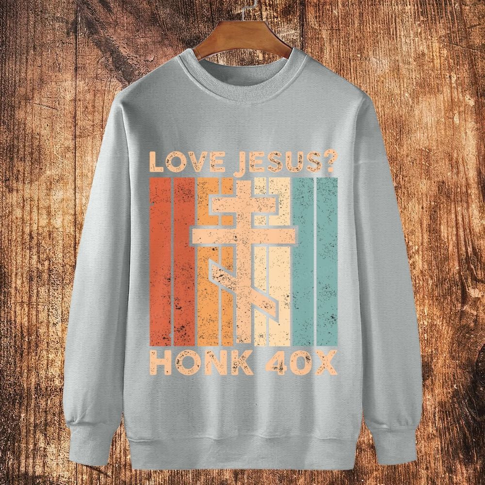 Orthodoxy Orthodox Cross Love Jesus Honk 40X Cotton Crewneck Sweatshirt 