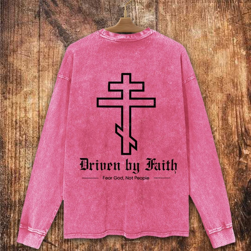 Orthodox Driven by Faith Christian Washed Sweatshirt