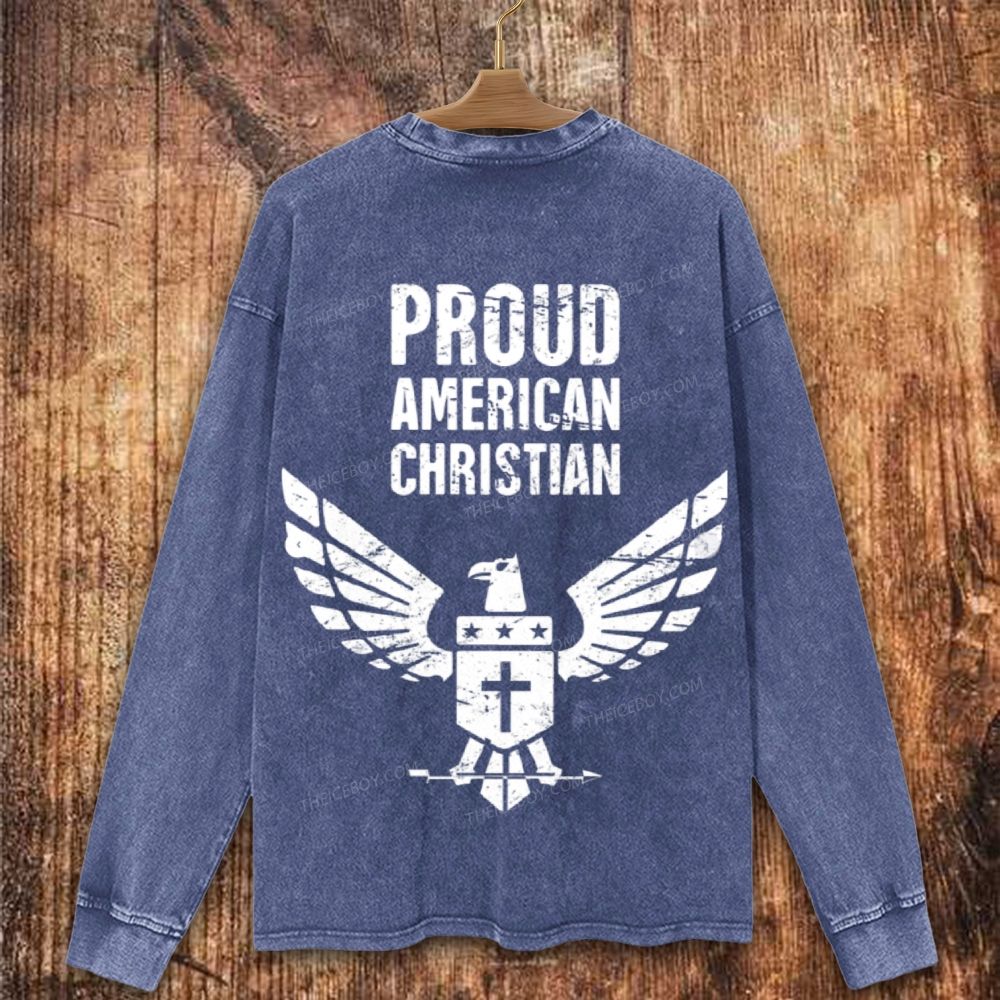 Proud American Christian Washed Sweatshirt