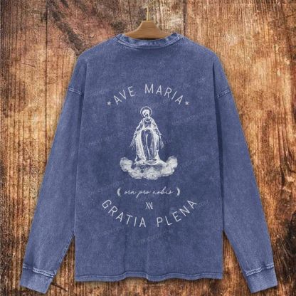 Ave Maria Catholic Art Print Christian Washed Sweatshirt