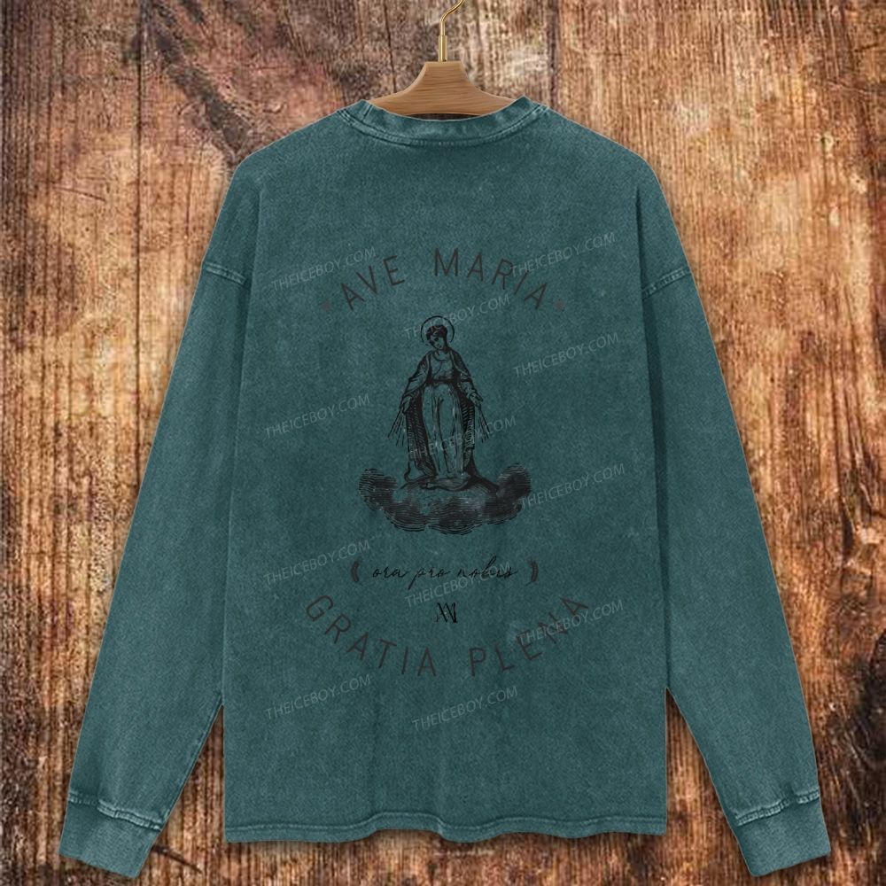 Ave Maria Catholic Art Print Christian Washed Sweatshirt