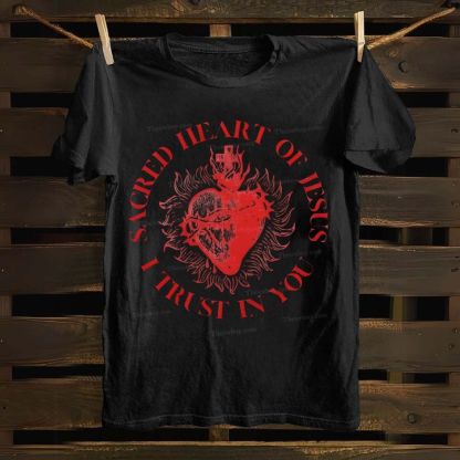 Sacred Heart Of Jesus I Trust In You Cotton T-shirt