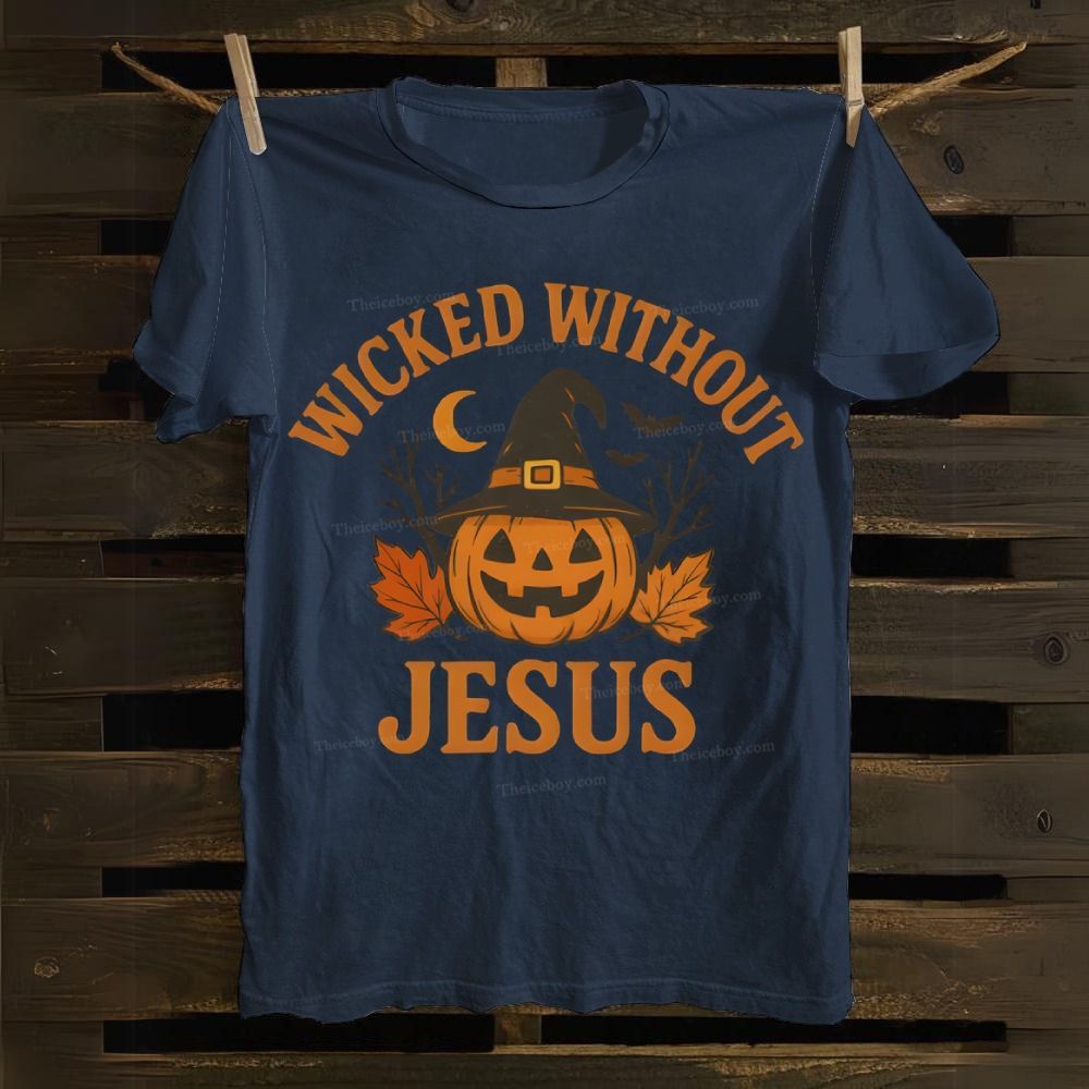 Halloween Wicked Without Jesus Cotton T-shirt