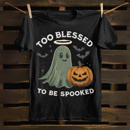 Christian Halloween Too Blessed to Be Spooked Cotton T-shirt