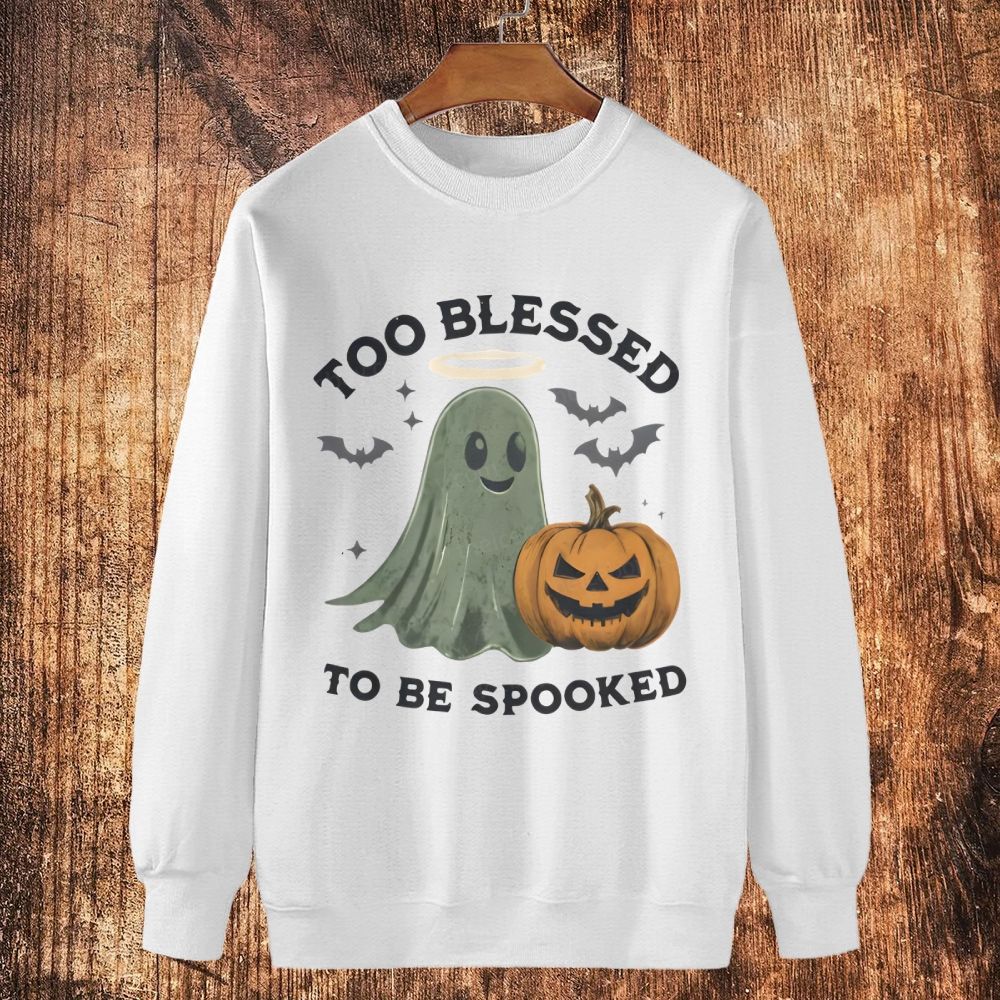 Christian Halloween Too Blessed to Be Spooked Cotton Crewneck Sweatshirt