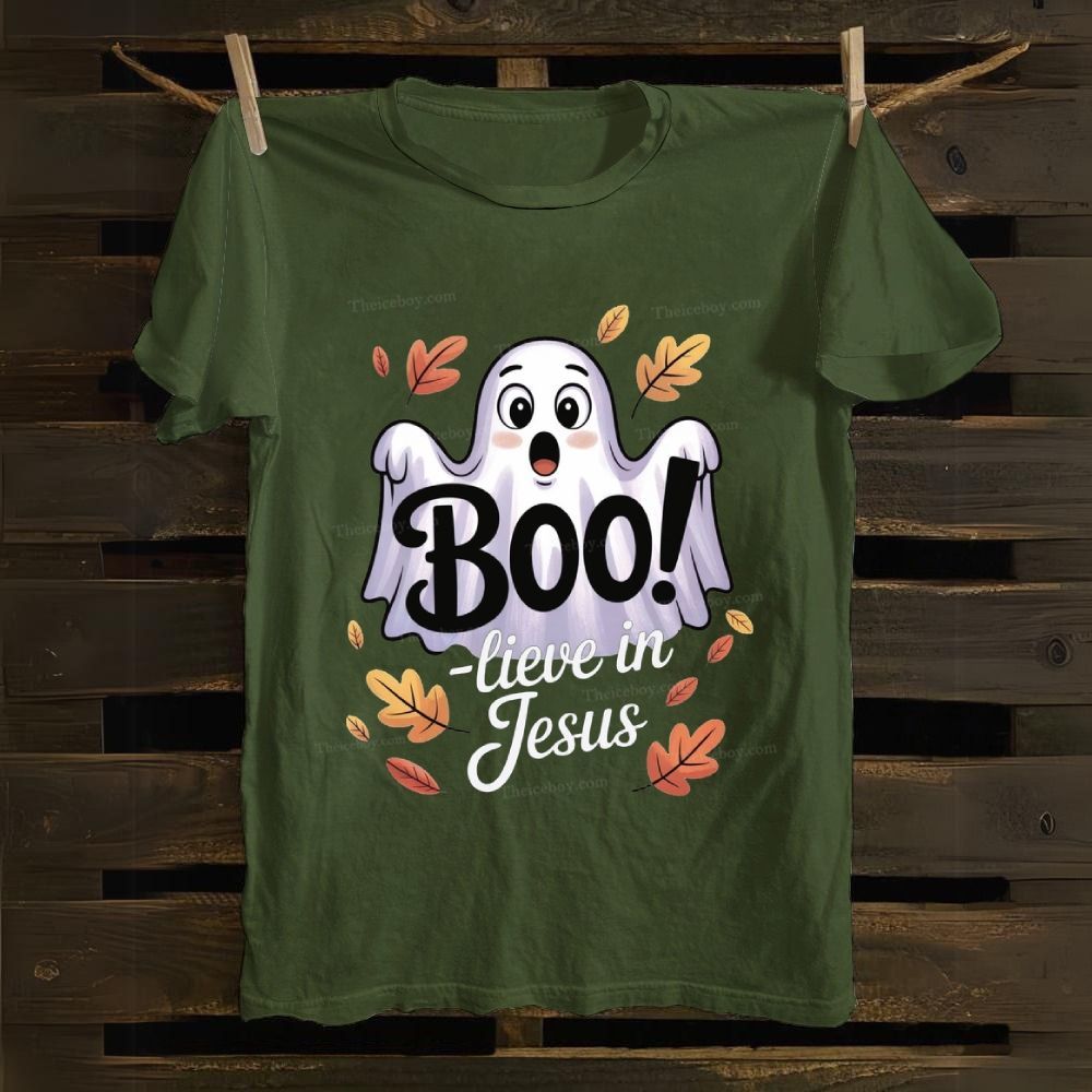 Boo! Lieve In Jesus Cotton T-shirt