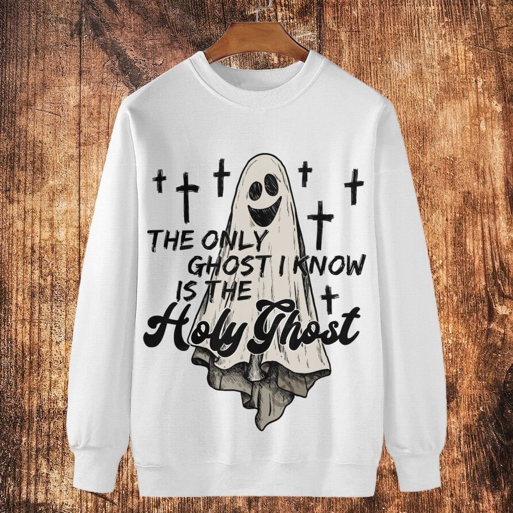 The Only Ghost I Know Is The Holy Ghost Cotton Crewneck Sweatshirt