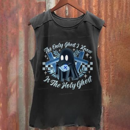 The Only Ghost Know Is The Holy Ghost Washed Tank Top