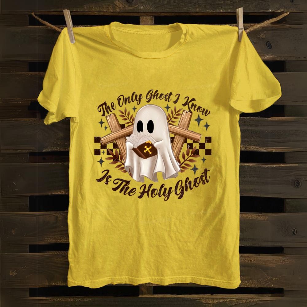 The Only Ghost Know Is The Holy Ghost Cotton T-shirt