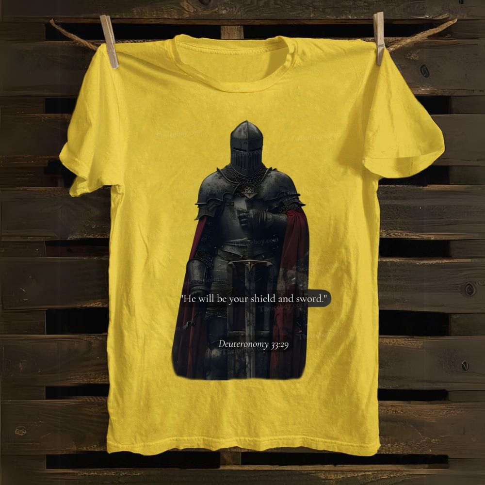 'He will be your shield and sword." Deuteronomy 33:29 Cotton T-shirt