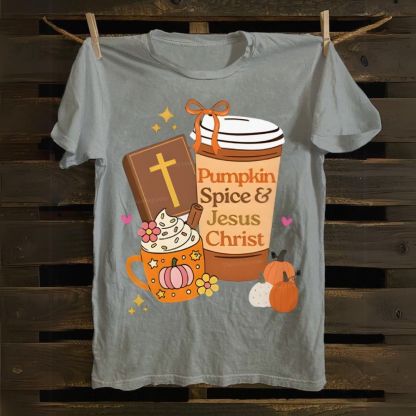 Pumpkin Spice And Jesus Christ Cotton T-shirt 