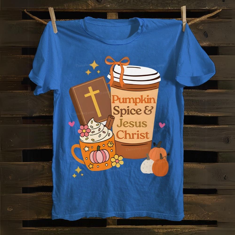 Pumpkin Spice And Jesus Christ Cotton T-shirt 