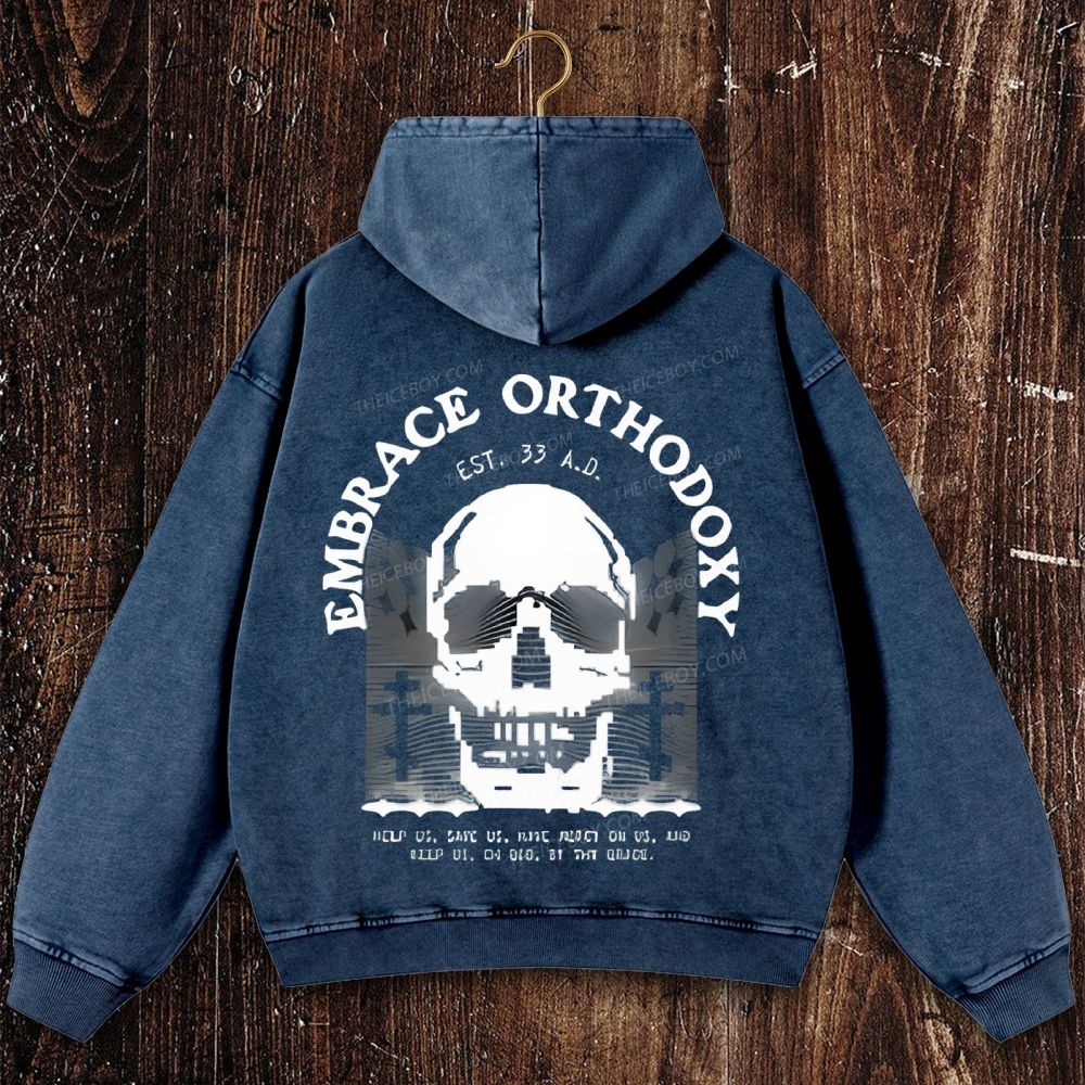 Embrace Orthodoxy Orthodox Christian Skull Christian Washed Hoodie