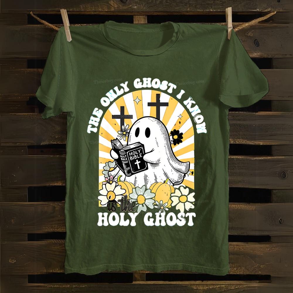 The Only Ghost I Know Holy Ghost Cotton T-shirt
