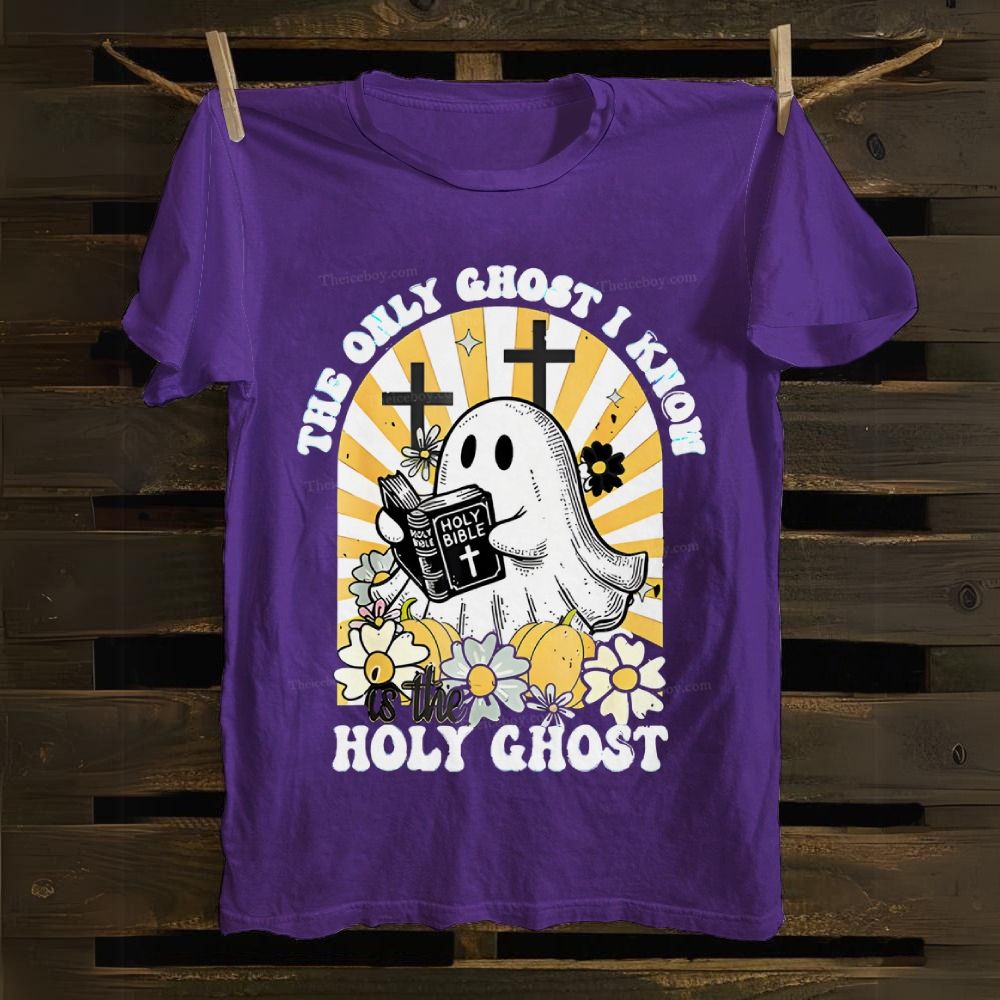 The Only Ghost I Know Holy Ghost Cotton T-shirt