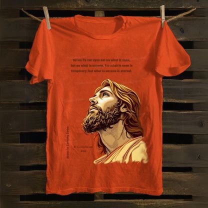 What Is Unseen Is Eternal Cotton T-shirt