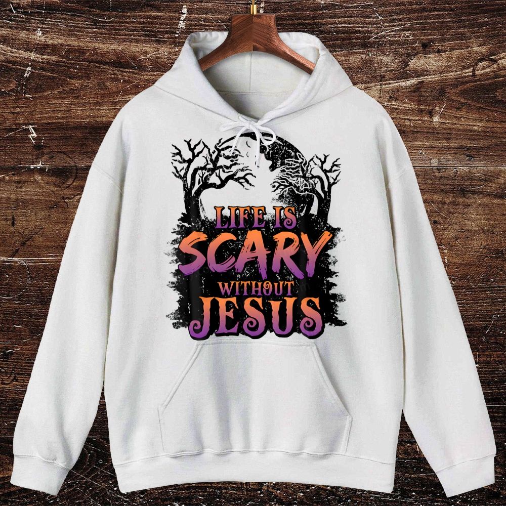 Life Is Scary Without Jesus Halloween Costume Oversized Cotton Hoodies