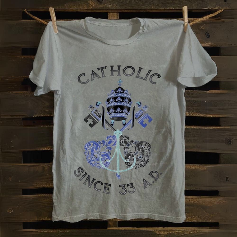 Catholic Sonce 33 A.D. Cotton T-shirt