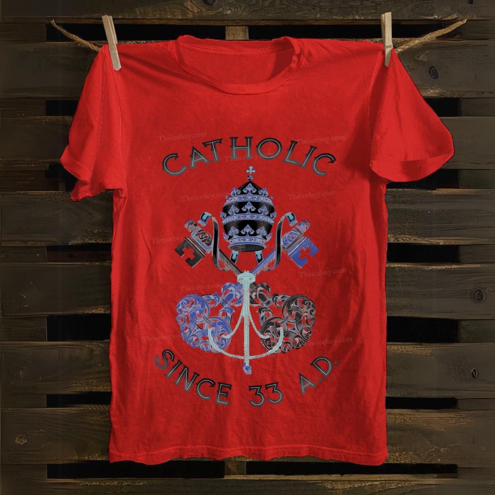 Catholic Sonce 33 A.D. Cotton T-shirt