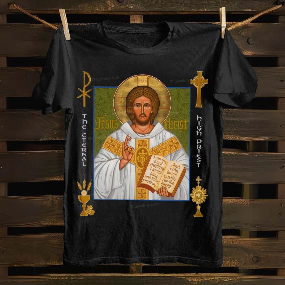 Jesus Christ - Eternal High Priest Cotton T-shirt