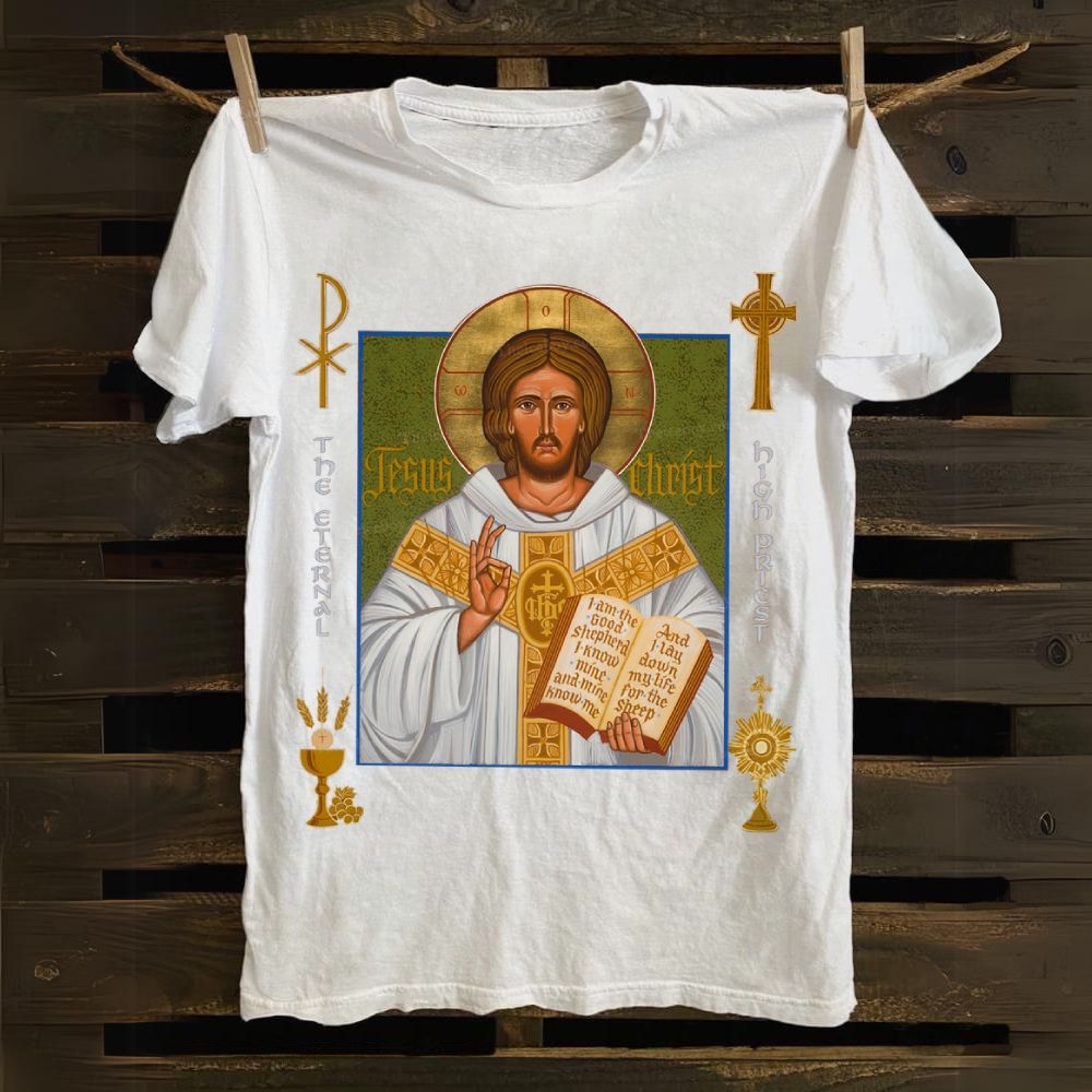 Jesus Christ - Eternal High Priest Cotton T-shirt