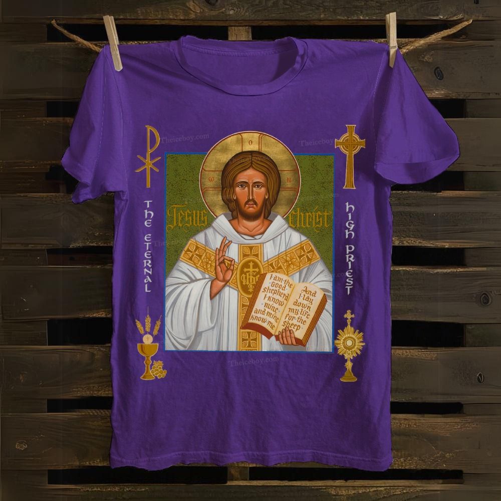 Jesus Christ - Eternal High Priest Cotton T-shirt
