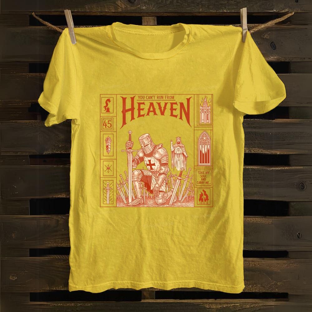 You Can't Run From Heaven Cotton T-shirt