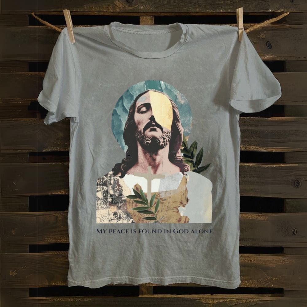 My Peace Is Found In God Alone Cotton T-shirt