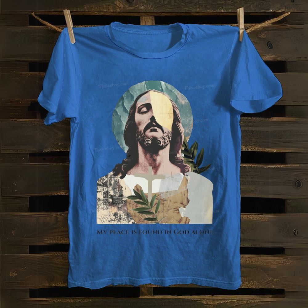 My Peace Is Found In God Alone Cotton T-shirt
