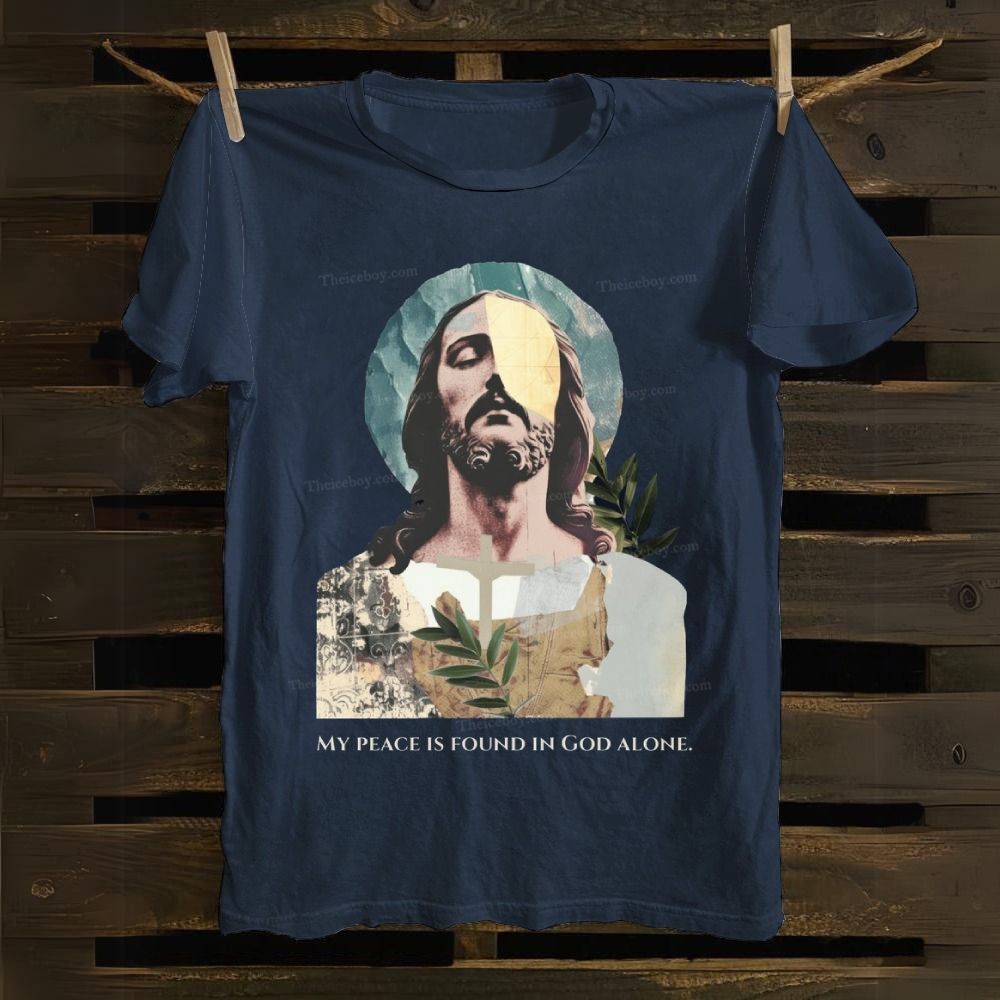 My Peace Is Found In God Alone Cotton T-shirt