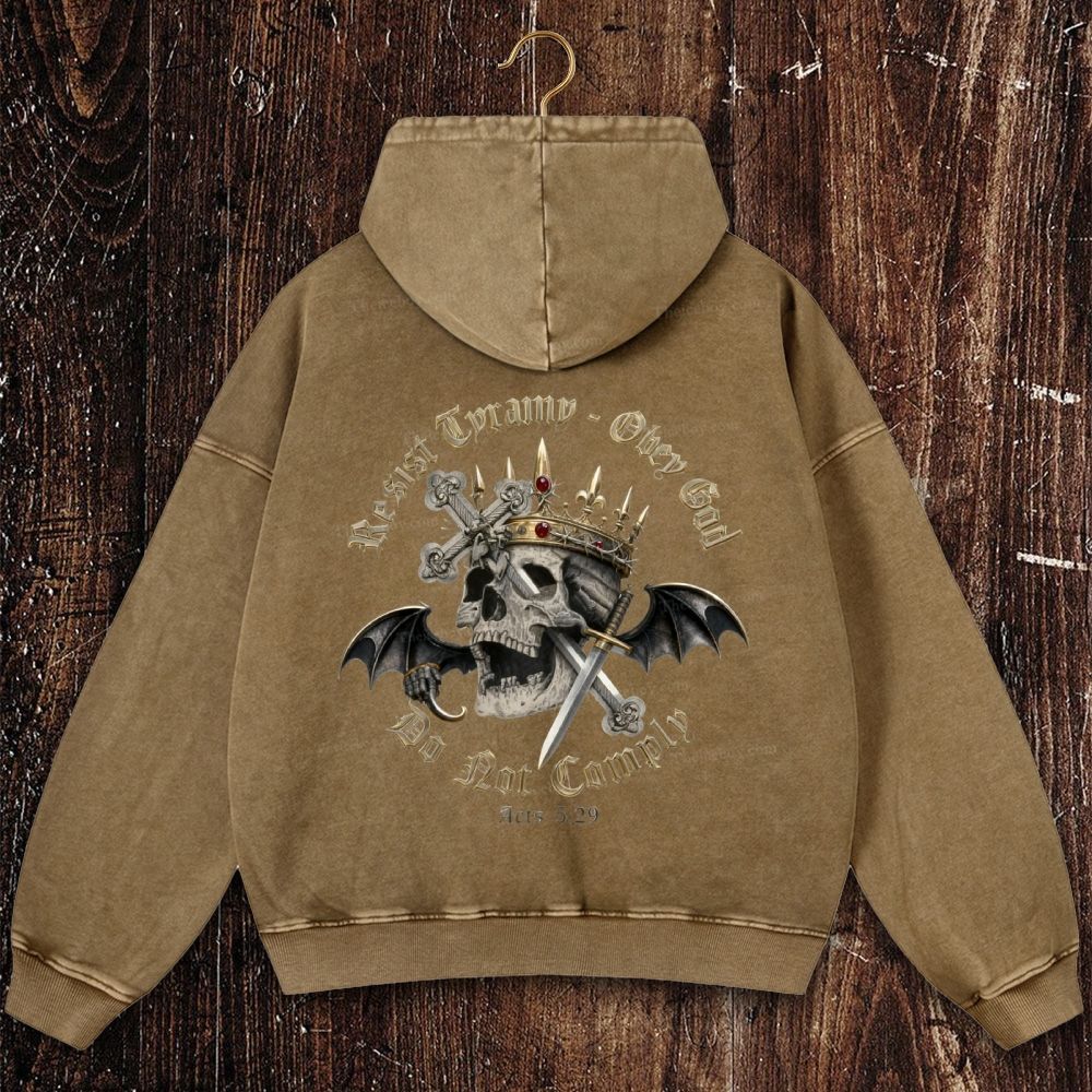 Crowned Skull Rebellion: Do Not Comply, Acts 5:29 Christian Washed Hoodie