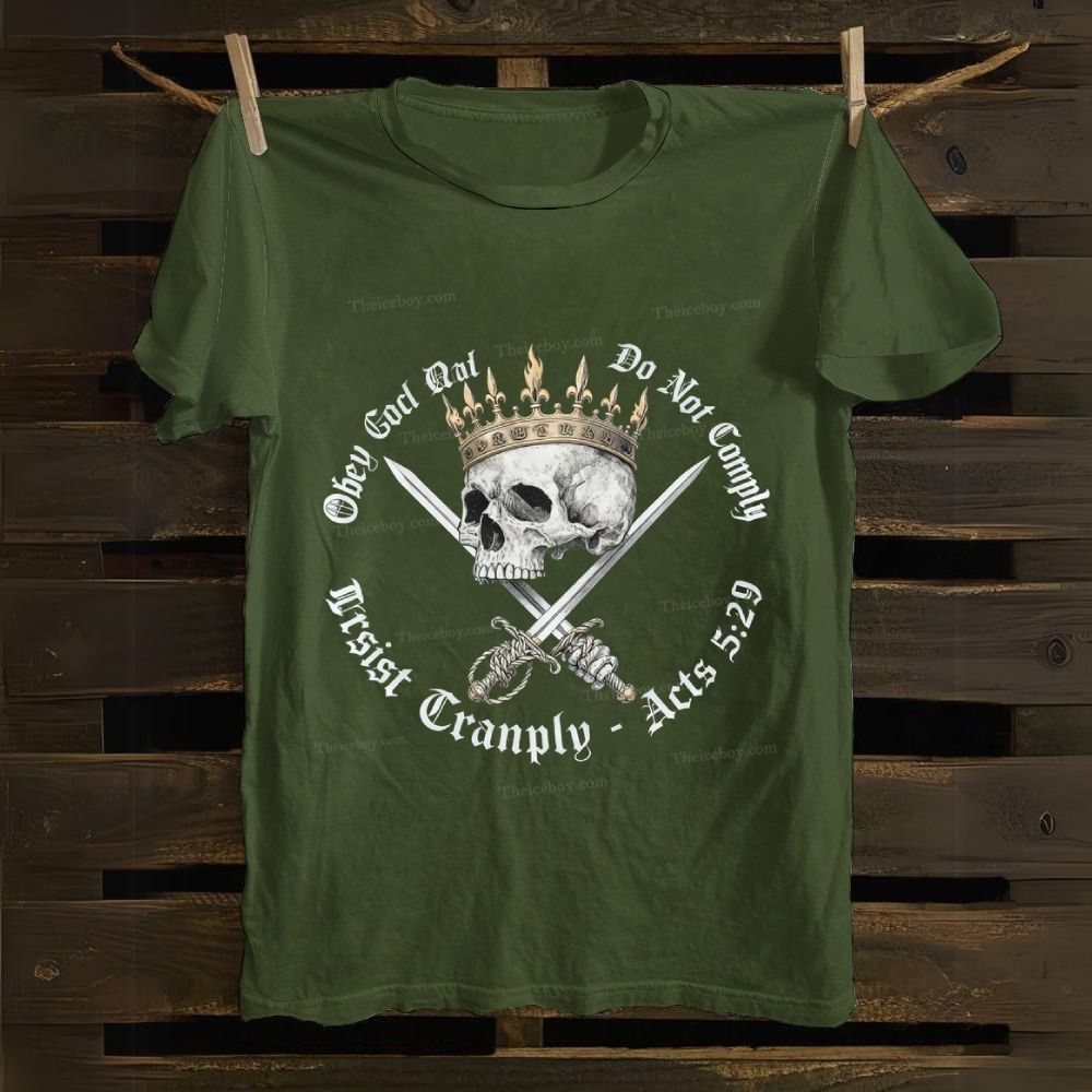 Do Not Comply: Crown Skull’s Apostolic Resistance Cotton T-shirt