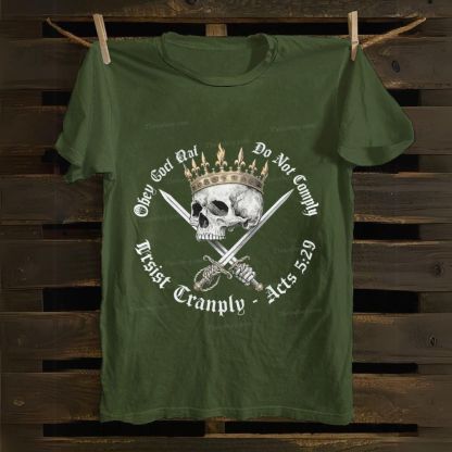 Do Not Comply: Crown Skull’s Apostolic Resistance Cotton T-shirt