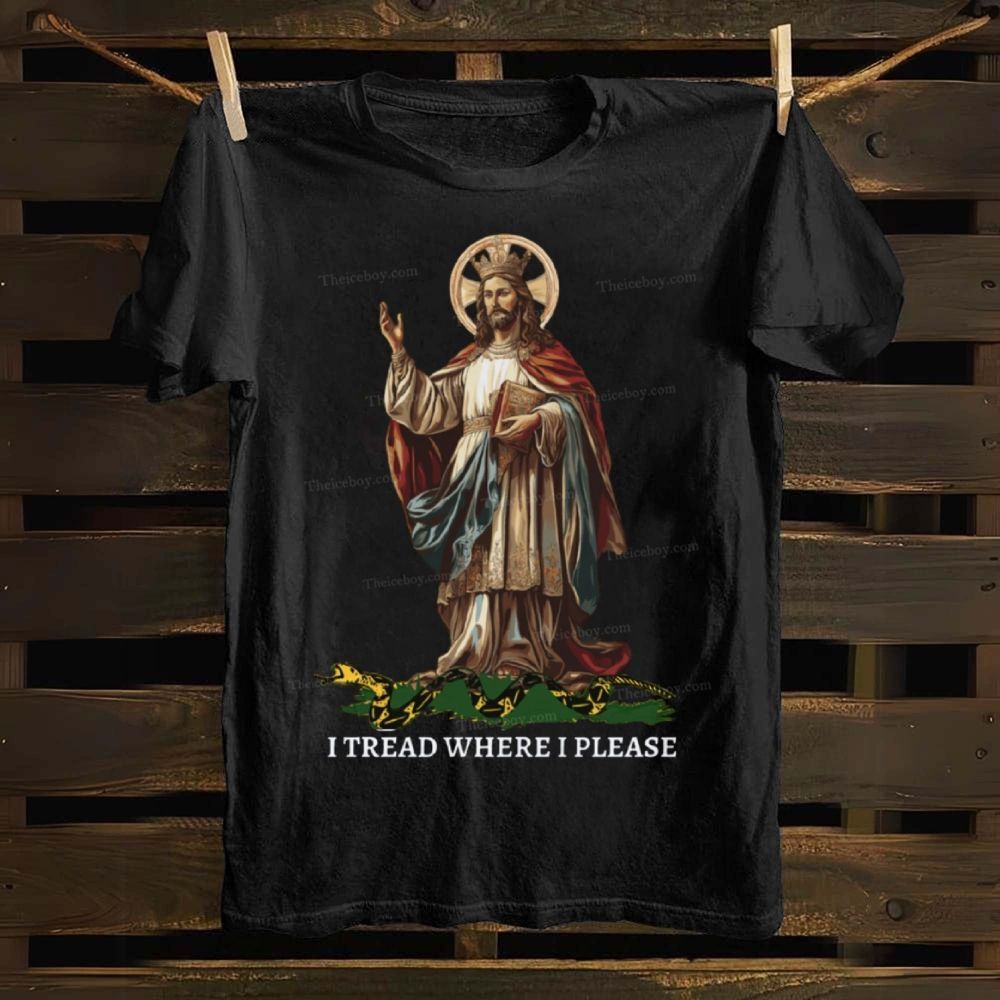 Christ Our King - I Tread Where I Please Cotton T-shirt