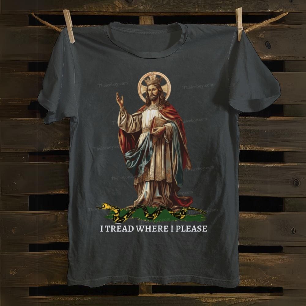 Christ Our King - I Tread Where I Please Cotton T-shirt
