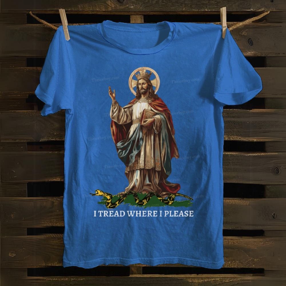 Christ Our King - I Tread Where I Please Cotton T-shirt