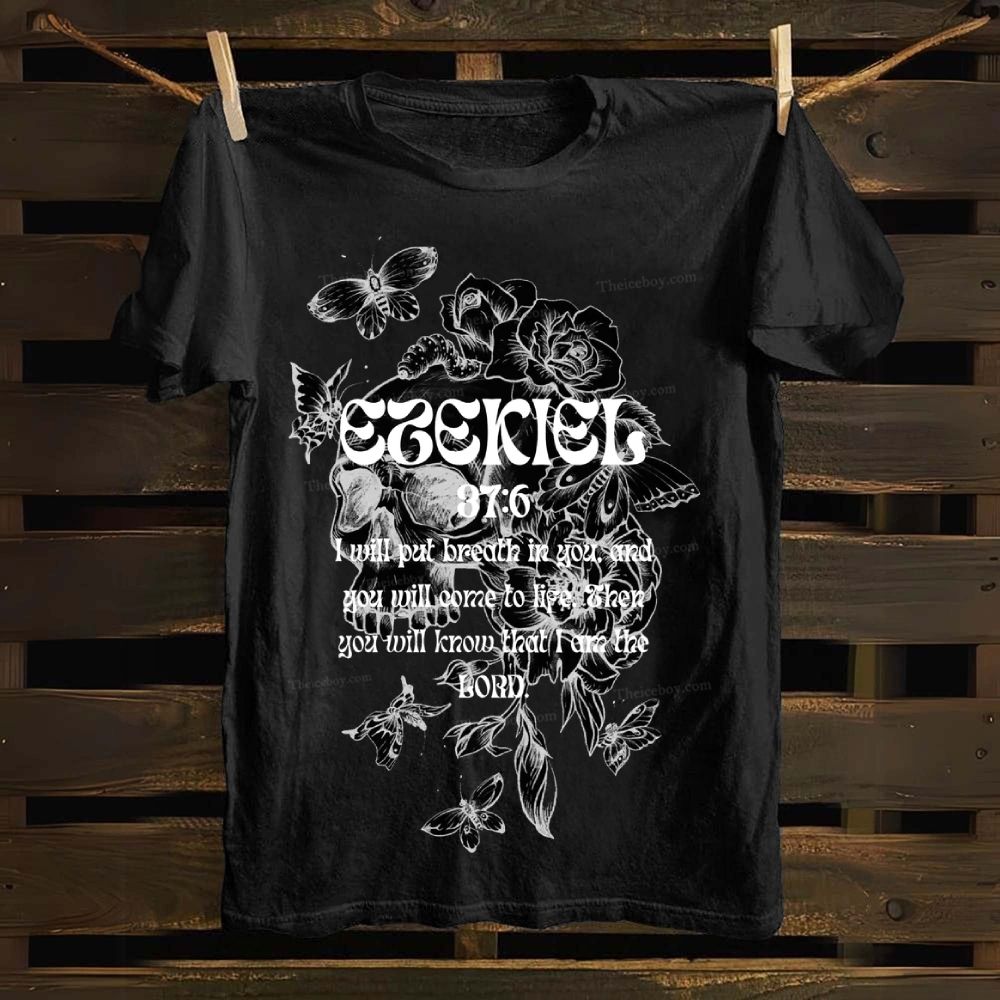 Ezekiel 37:6 Cotton T-shirt