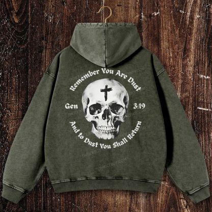 Gen 3:19 Remember You Are Dust Memento Mori Skull Christian Washed Hoodie