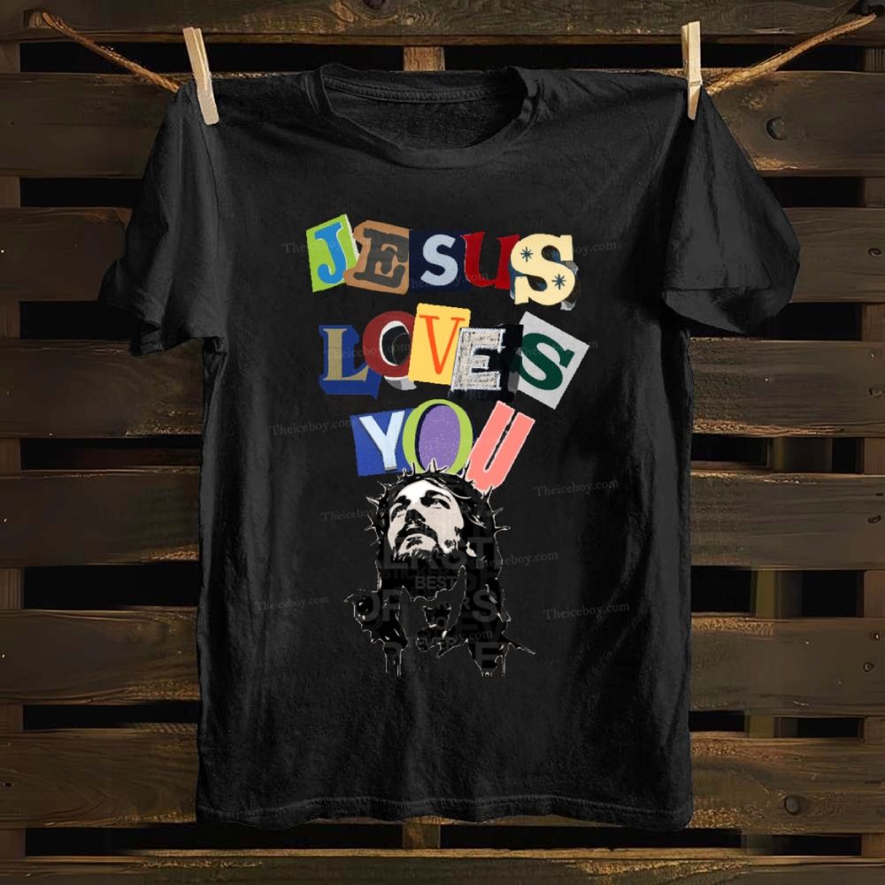 Jesus Loves You Cotton T-shirt