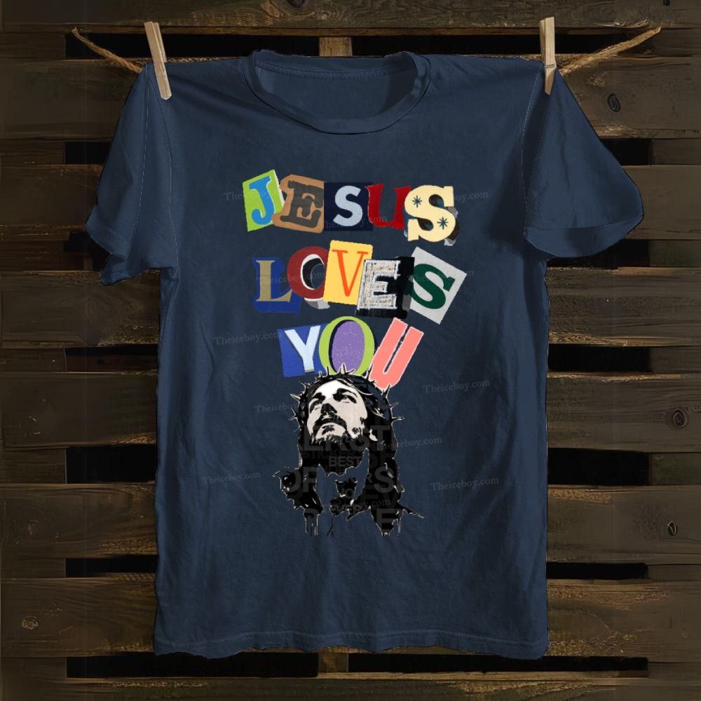 Jesus Loves You Cotton T-shirt
