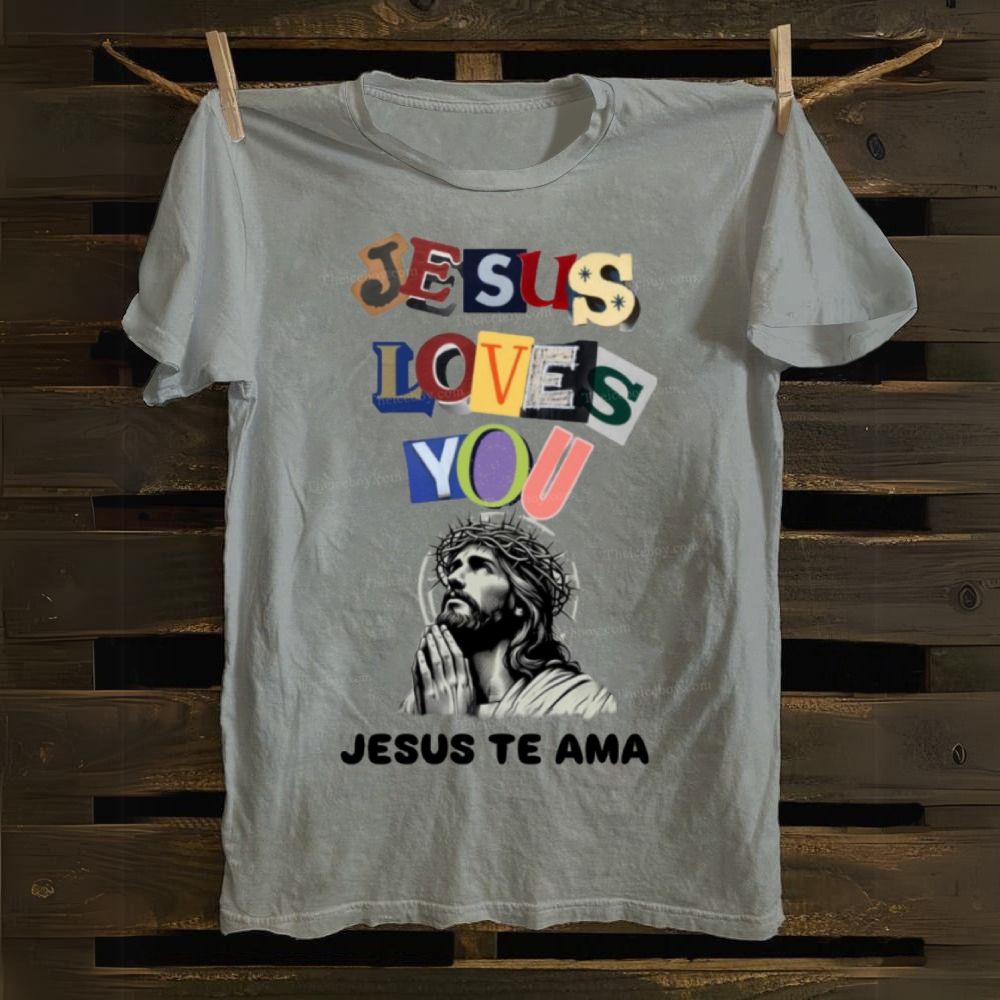 Jesus Loves You-Jesus Te Ama Cotton T-shirt