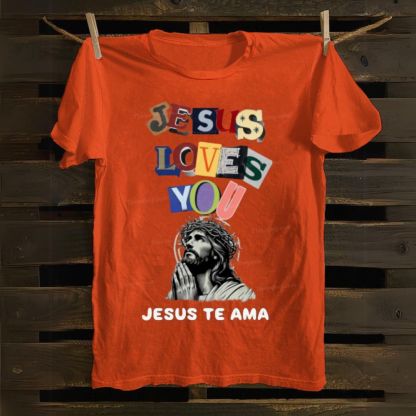 Jesus Loves You-Jesus Te Ama Cotton T-shirt