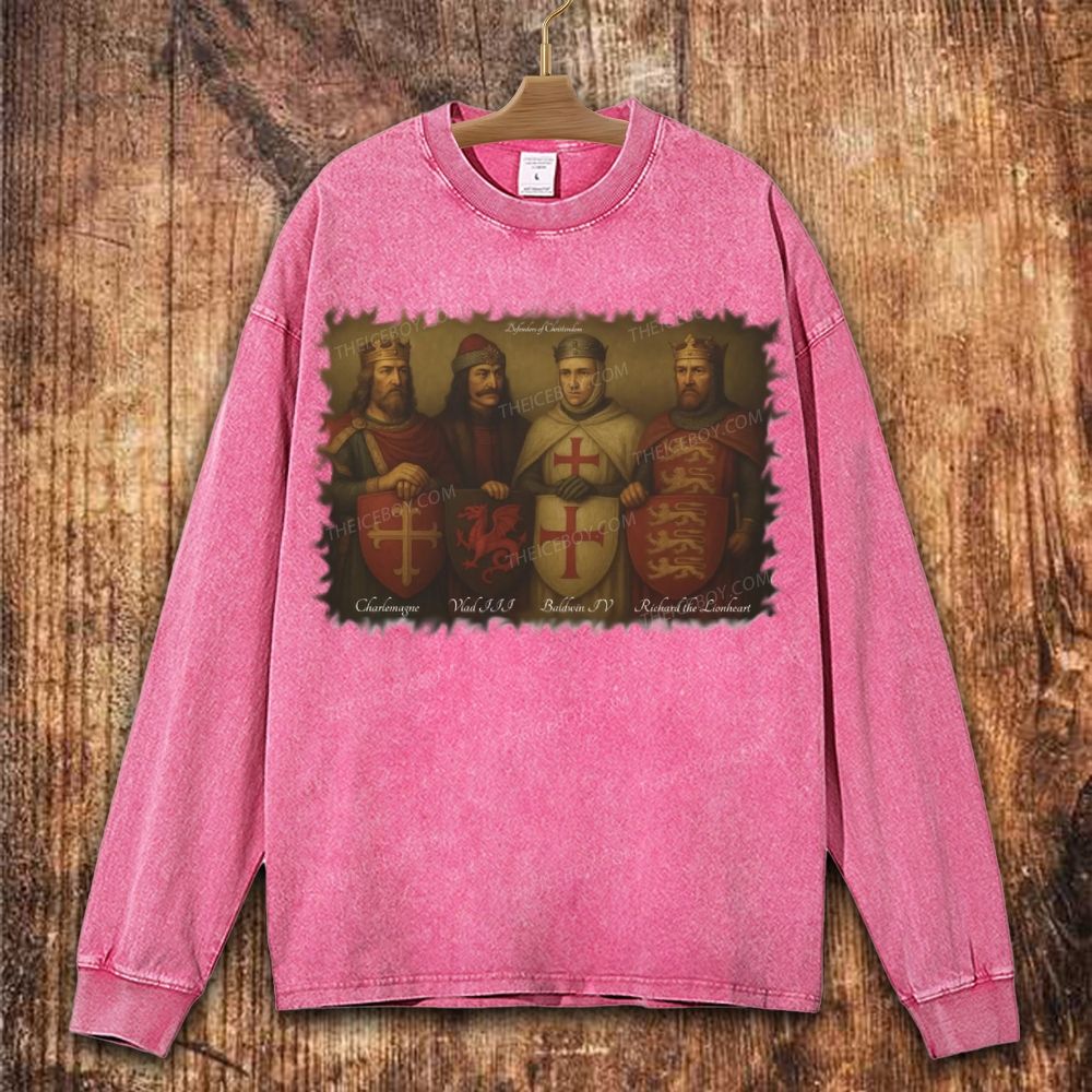 Defenders of Christendom - Charlemagne Vlad III Baldwin IV Richard the Lionheart Christian Washed Sweatshirt