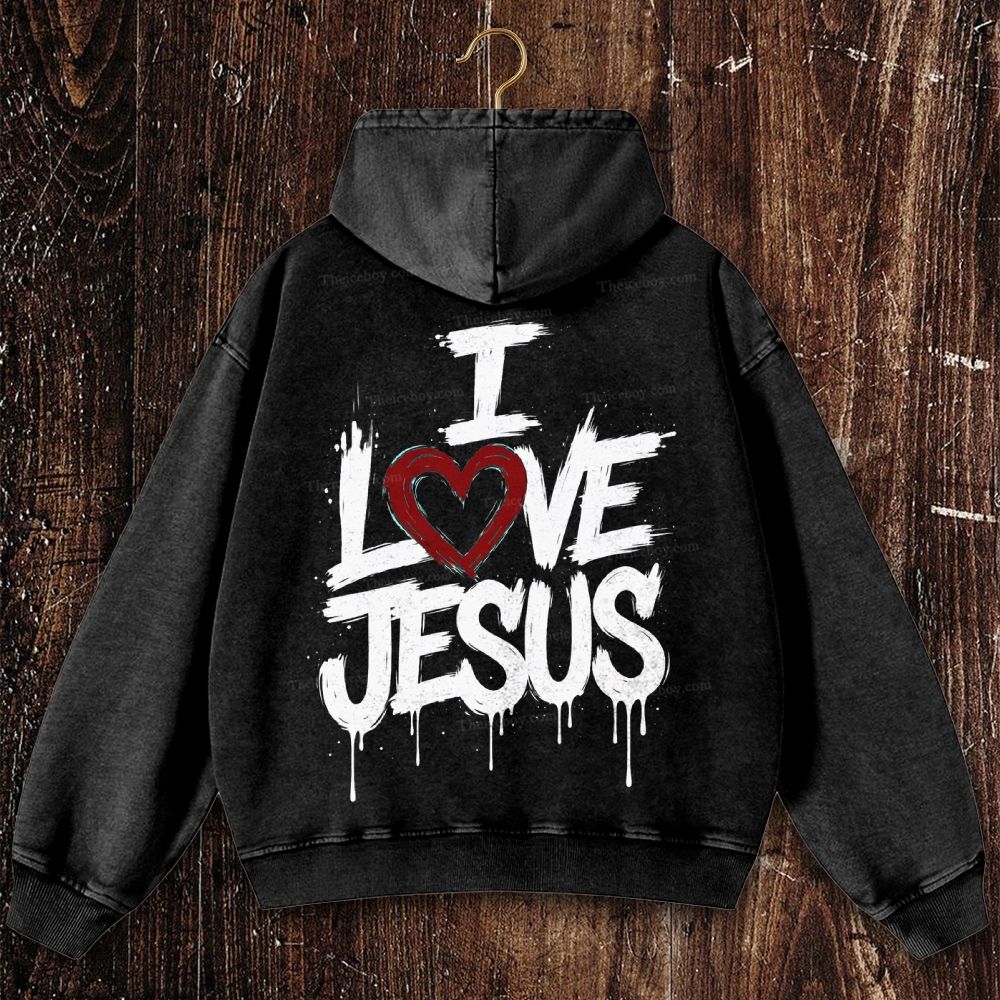 I Love Jesus Christian Washed Hoodie