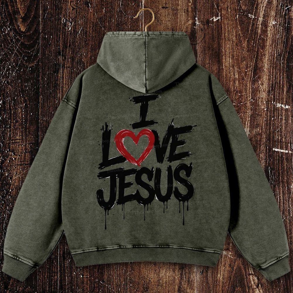 I Love Jesus Christian Washed Hoodie